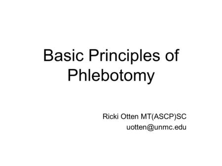 Basic Principles of Phlebotomy