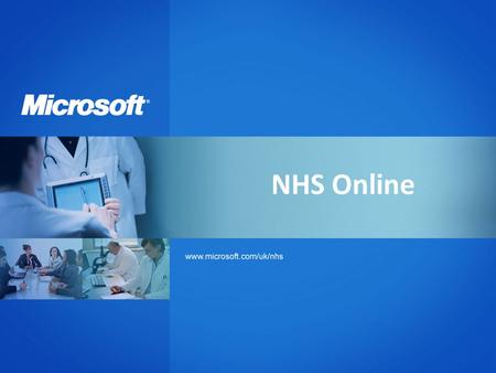 NHS Online. NHS Resource Centre: background The website first launched in September 2006 to honour three key NHS EWA deliverables: Ensure wide distribution.