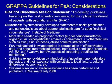 GRAPPA Guidelines for PsA: Considerations
