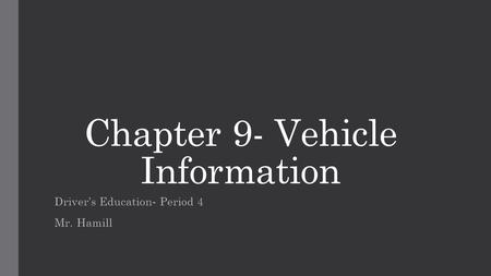 Chapter 9- Vehicle Information