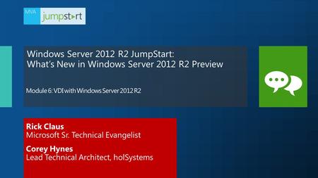 Module 6: VDI with Windows Server 2012 R2