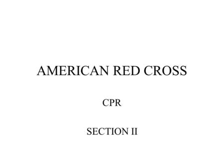 AMERICAN RED CROSS CPR SECTION II. Conscious Choking Victim A breathing emergency is life threatening and occurs when a victim is having trouble breathing.