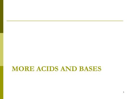 More acids and bases.