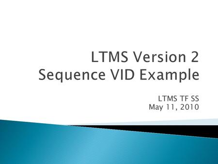 LTMS TF SS May 11, 2010.  235 data entries ◦ 160 chartable tests  Five test laboratories (A, B, D, F, G) ◦ 35 test stands  2 stands only had one ref.