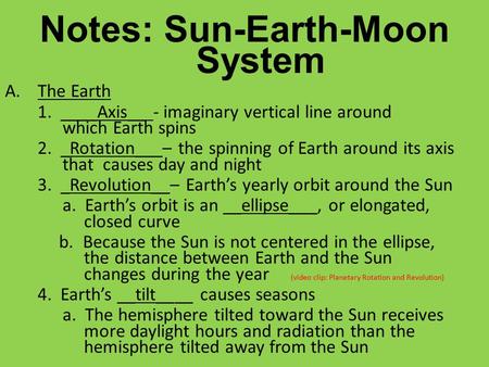 Notes: Sun-Earth-Moon System