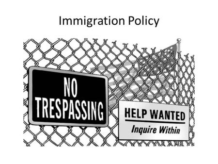 Immigration Policy. Immigrant Integration Policy.