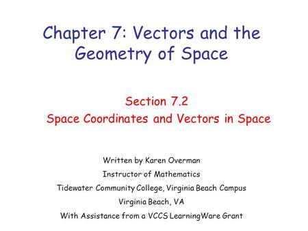 Chapter 7: Vectors and the Geometry of Space