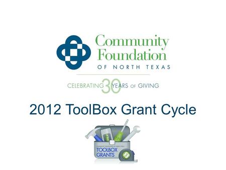 2012 ToolBox Grant Cycle. What is capacity building? “Capacity building is about strengthening management systems and governance in organizations.” Making.