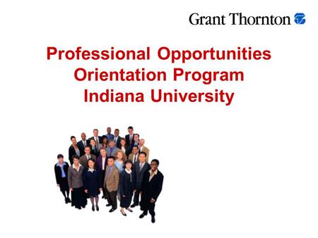 Professional Opportunities Orientation Program Indiana University.