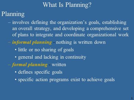 What Is Planning? Planning