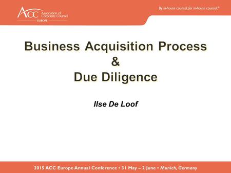 Business Acquisition Process Implementation & transition Closing Negotiation of the transaction Due Diligence Engagement TargetIdentification.