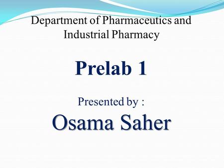 Department of Pharmaceutics and Industrial Pharmacy