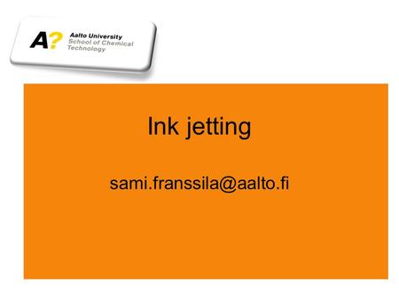 Ink jetting Drop-on-demand ink jet.