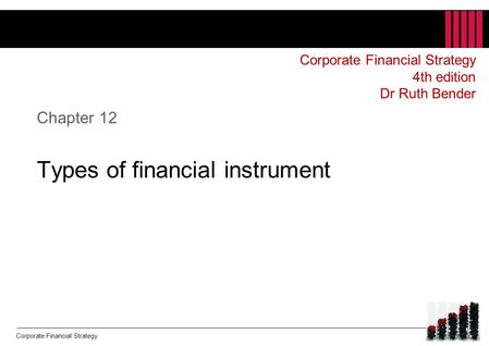 Chapter 12 Types of financial instrument