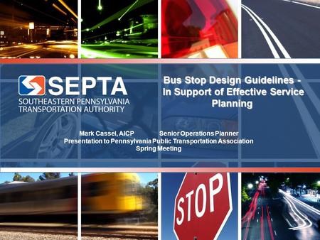 Bus Stop Design Guidelines - In Support of Effective Service Planning