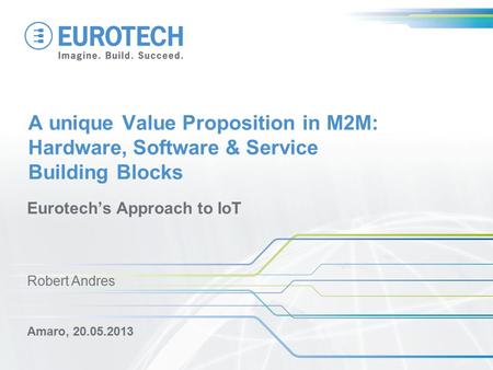 Eurotech’s Approach to IoT