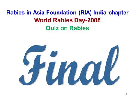 Rabies in Asia Foundation (RIA)-India chapter