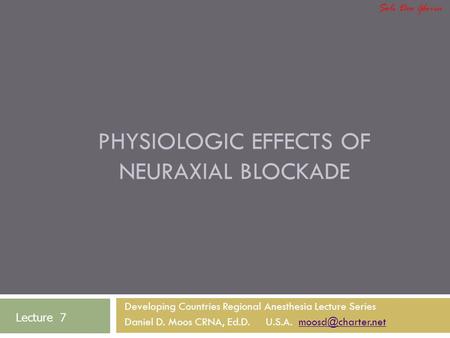 Physiologic Effects of Neuraxial Blockade