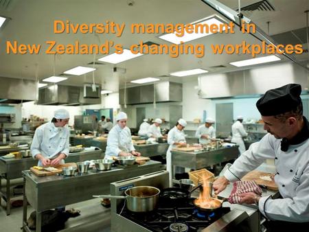 Diversity management in New Zealand’s changing workplaces.