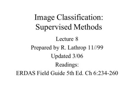 Image Classification: Supervised Methods
