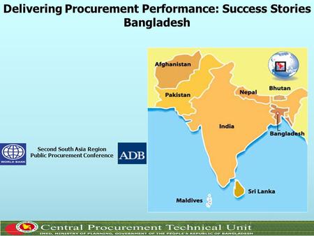 Delivering Procurement Performance: Success Stories Bangladesh