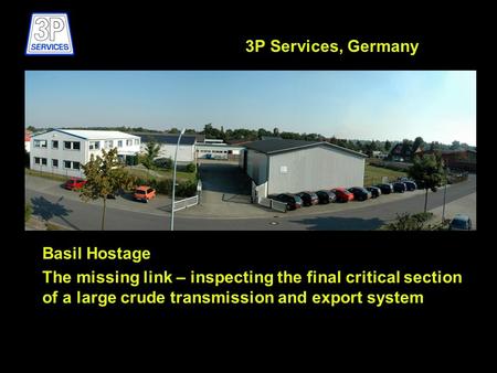 3P Services, Germany Basil Hostage