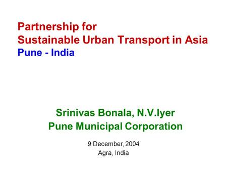 Partnership for Sustainable Urban Transport in Asia Pune - India