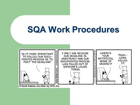 SQA Work Procedures.
