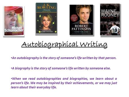 Autobiographical Writing