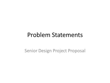 Senior Design Project Proposal