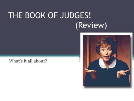 THE BOOK OF JUDGES! (Review)