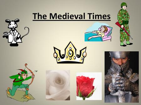 The Medieval Times. The Monarchy William the conqueror was a powerful king. He took control all over England. He was very organized and brought law and.