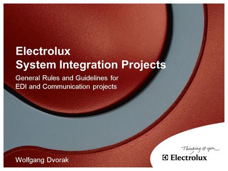 Electrolux System Integration Projects