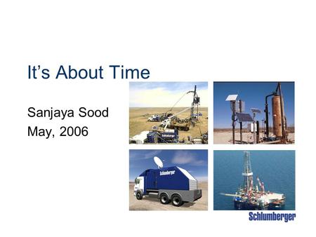 It’s About Time Sanjaya Sood May, 2006. 2Initials Key Industry Drivers The Emergence of Three Main Trends Introduction of new enabling technology, bringing.