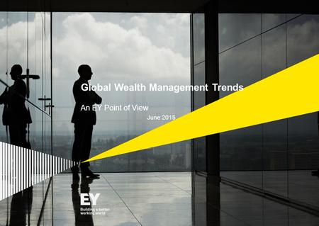 Global Wealth Management Trends