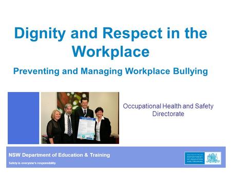 Dignity and Respect in the Workplace