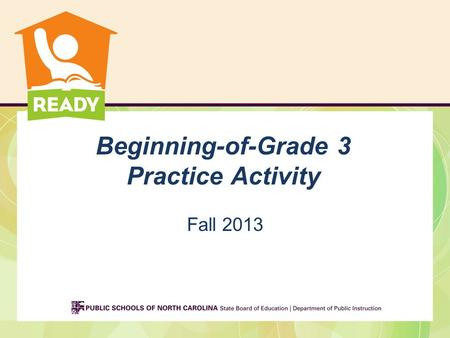 Beginning-of-Grade 3 Practice Activity Fall 2013.