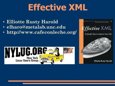 Effective XML Elliotte Rusty Harold