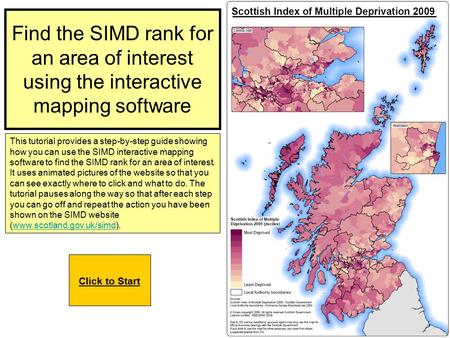 Find the SIMD rank for an area of interest using the interactive mapping software Click to Start This tutorial provides a step-by-step guide showing how.