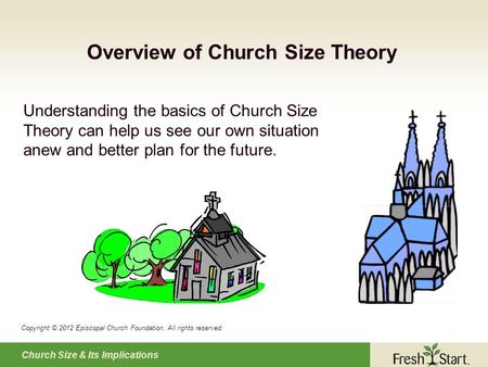 Overview of Church Size Theory