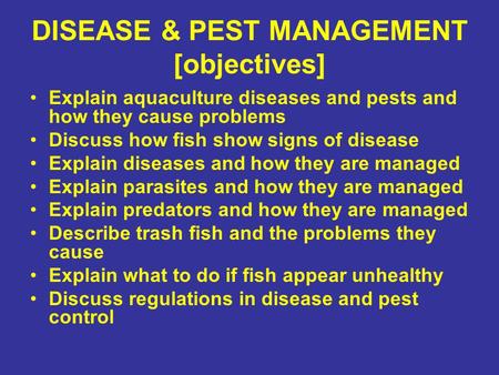 DISEASE & PEST MANAGEMENT [objectives]