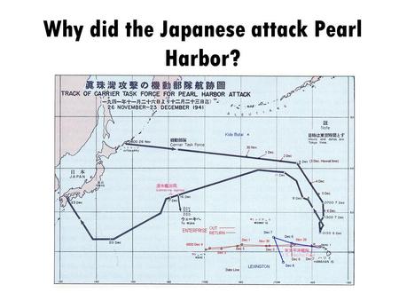 Why did the Japanese attack Pearl Harbor?. Stimson Doctrine-The U.S. refused to diplomatically acknowledge the addition of Manchuria to Japan Secretary.