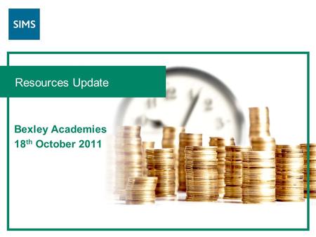 Resources Update Bexley Academies 18 th October 2011.