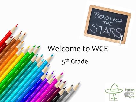 Welcome to WCE 5 th Grade Woodcreek Elementary 5 th Grade Rotations Rotation A Ms. Parrish - Reading Mr. Radloff - Math Ms. Weber - Science Mrs. Zwahr.