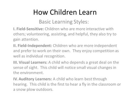 Basic Learning Styles: