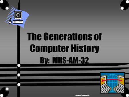 The Generations of Computer History