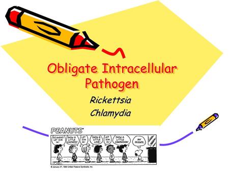 Obligate Intracellular Pathogen