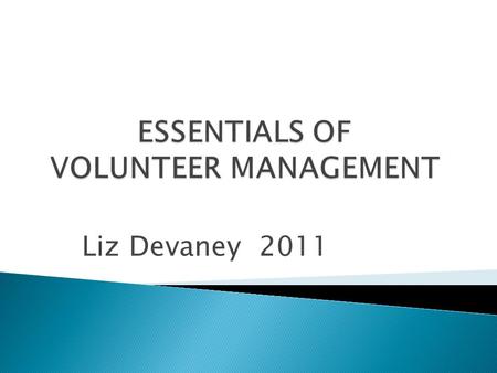Liz Devaney 2011.  Planning  Preparation  Process.