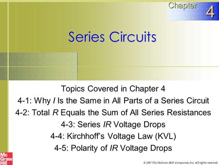 4 Series Circuits Chapter Topics Covered in Chapter 4