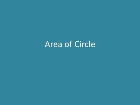 Area of Circle.